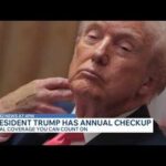 President Trump has annual checkup